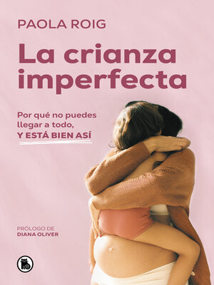cover image of La crianza imperfecta